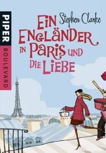 Ein Engländer in Paris und die Liebe