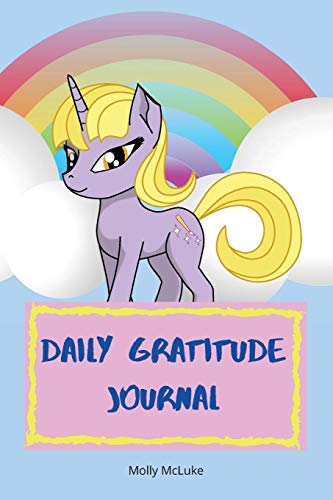Molly McLuke Daily Gratitude Journal, Amazing Gratitude Journal For Kids With Unicorn Design | Children Happiness Notebook, Unicorn Design Gratitude Journal, ...