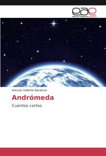 Andrómeda: Cuentos cortos
