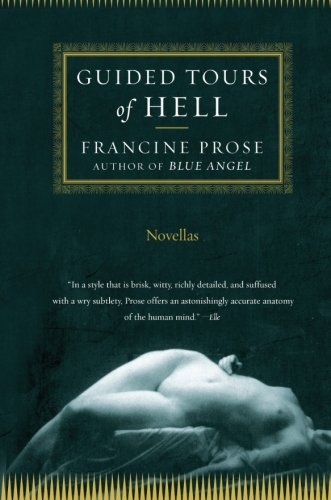 Guided Tours of Hell: Novellas