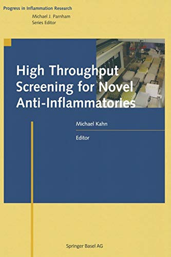 High Throughput Screening for Novel Anti-Inflammatories (Progress in Inflammation Research)
