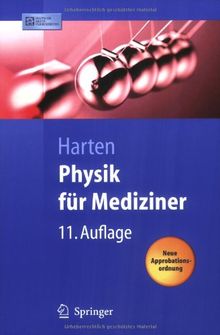 Physik für Mediziner: Eine Einführung: Eine Einfuhrung (Springer-Lehrbuch)