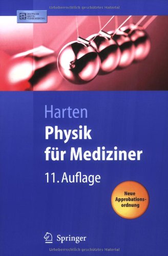 Physik Für Mediziner Leipzig Physik für Mediziner: Eine Einführung: Eine Einfuhrung (Springer