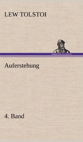 Auferstehung 4. Band