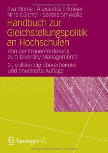 Handbuch zur Gleichstellungspolitik an Hochschulen: Von der Frauenförderung zum Diversity Management?