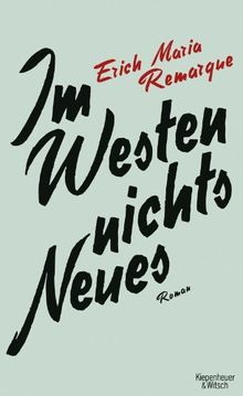 Im Westen Nichts Neues: Roman