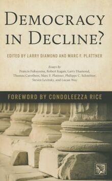 Democracy in Decline? (A Journal of Democracy)