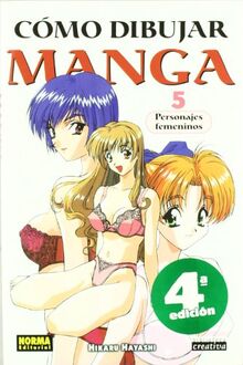 Cómo dibujar manga 5 : personajes femeninos (BIBLIOTECA CREATIVA, Band 10)