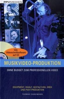 Musikvideo-Produktion: Ohne Budget zum professionellen Video