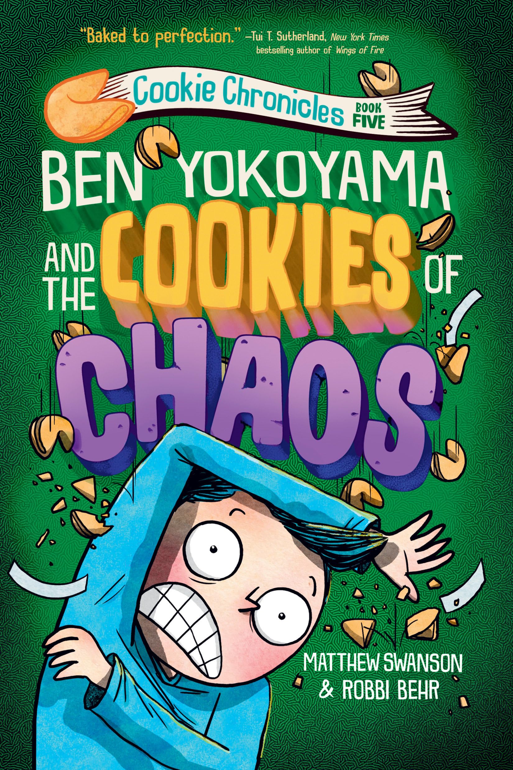 Ben Yokoyama and the Cookies of Chaos (Cookie Chronicles, Band 5)