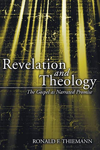 Revelation and Theology: The Gospel as Narrated Promise