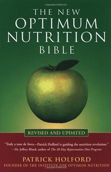 The New Optimum Nutrition Bible