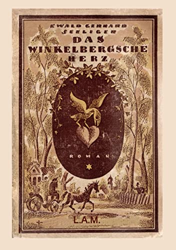 Das Winkelbergsche Herz: Zurück zur Scholle