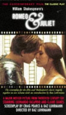 Romeo and Juliet: Screenplay