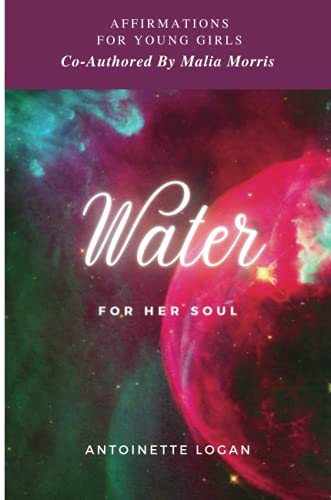Water For Her Soul: Affirmations Journal