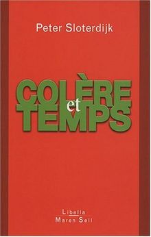 Colère et temps