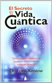 El Secreto de la Vida Cuantica = The Secret of Quantum Living (2011)