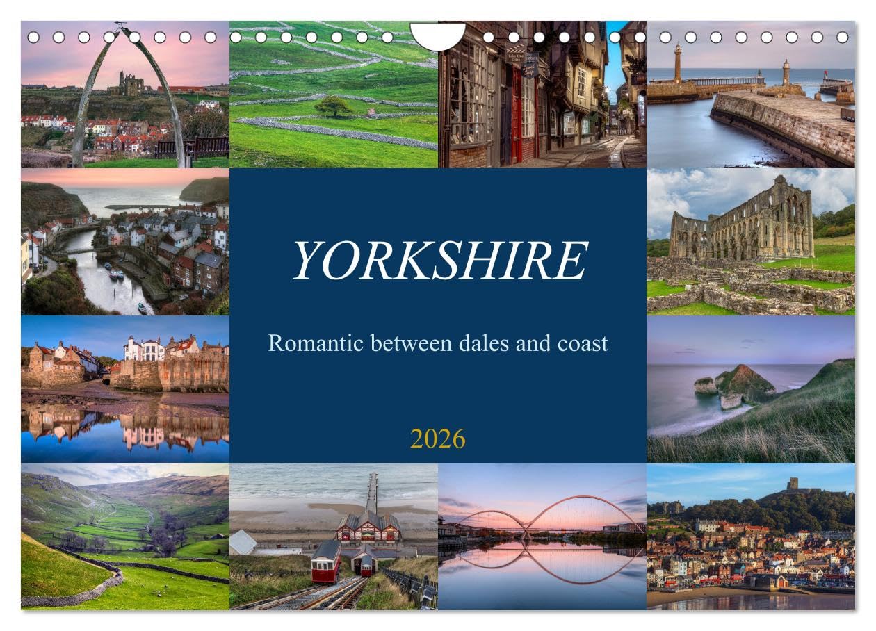Yorkshire - Romantic between dales and coast (Wall Calendar 2026 DIN A4 landscape), CALVENDO 12 Month Wall Calendar: Between sheep and high moors to ... and smugglers: Yorkshire in Northern England