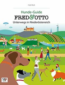 FRED & OTTO unterwegs in Niederösterreich: Hunde-Guide (Hunde-Guides)