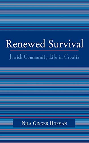 Renewed Survival: Jewish Community Life in Croatia