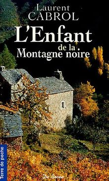 L'enfant de la Montagne noire