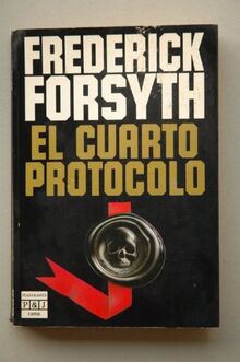 El Cuarto Protocolo/the Fourth Protocol