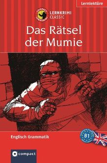 Lernziel Englisch Grammatik. Das Rätsel der Mumie