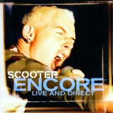 Encore-Live and Direct von Scooter | CD | Zustand gut