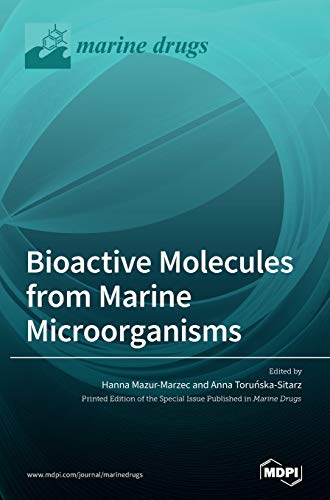 Bioactive Molecules from Marine Microorganisms