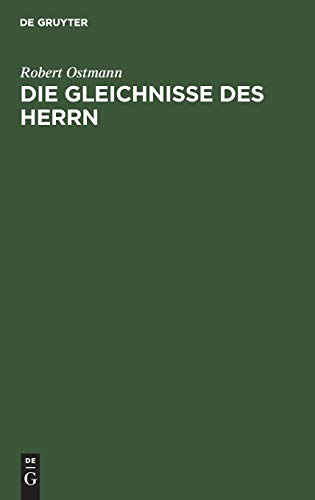 Die Gleichnisse des Herrn: Für Lehrer und christliche Familien