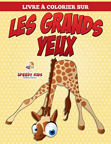 Livre à Colorier Sur Les Grands Yeux