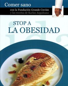 Stop a la obesidad (Comer Sano)