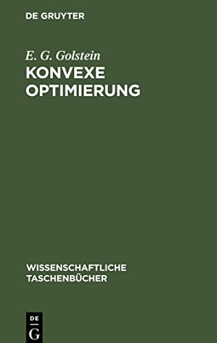 Konvexe Optimierung: Elemente der Theorie