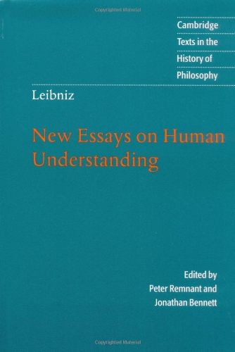 Leibniz: New Essays 2ed: New Essays on Human Understanding (Cambridge Texts in the History of Philosophy)