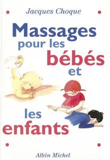 Massages pour les bébés et les enfants