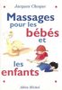 Massages Pour Les Bebes Et Les Enfants (Famille - Enfants)
