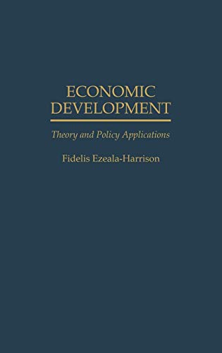 Economic Development: Theory and Policy Applications