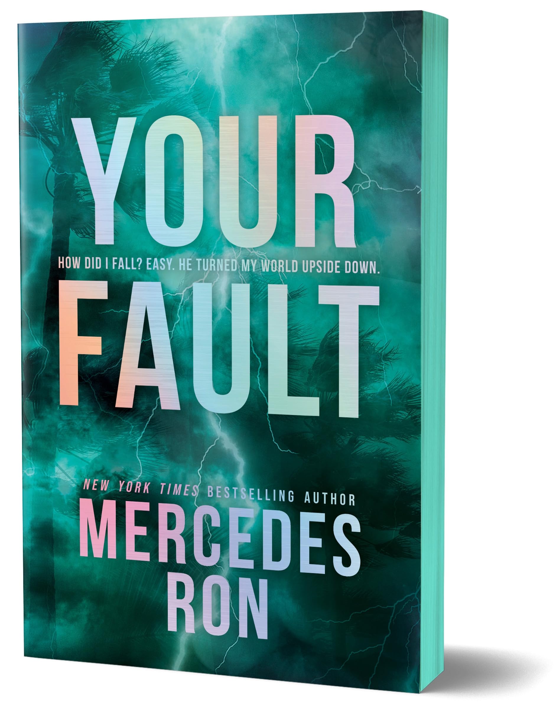 Your Fault (Deluxe Edition): Book 2 in the Beloved YA Enemies to Lovers Forbidden Romance Series (Culpable)