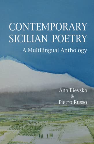 Contemporary Sicilian Poetry: A Multilingual Anthology (Poetry in Translation Series)