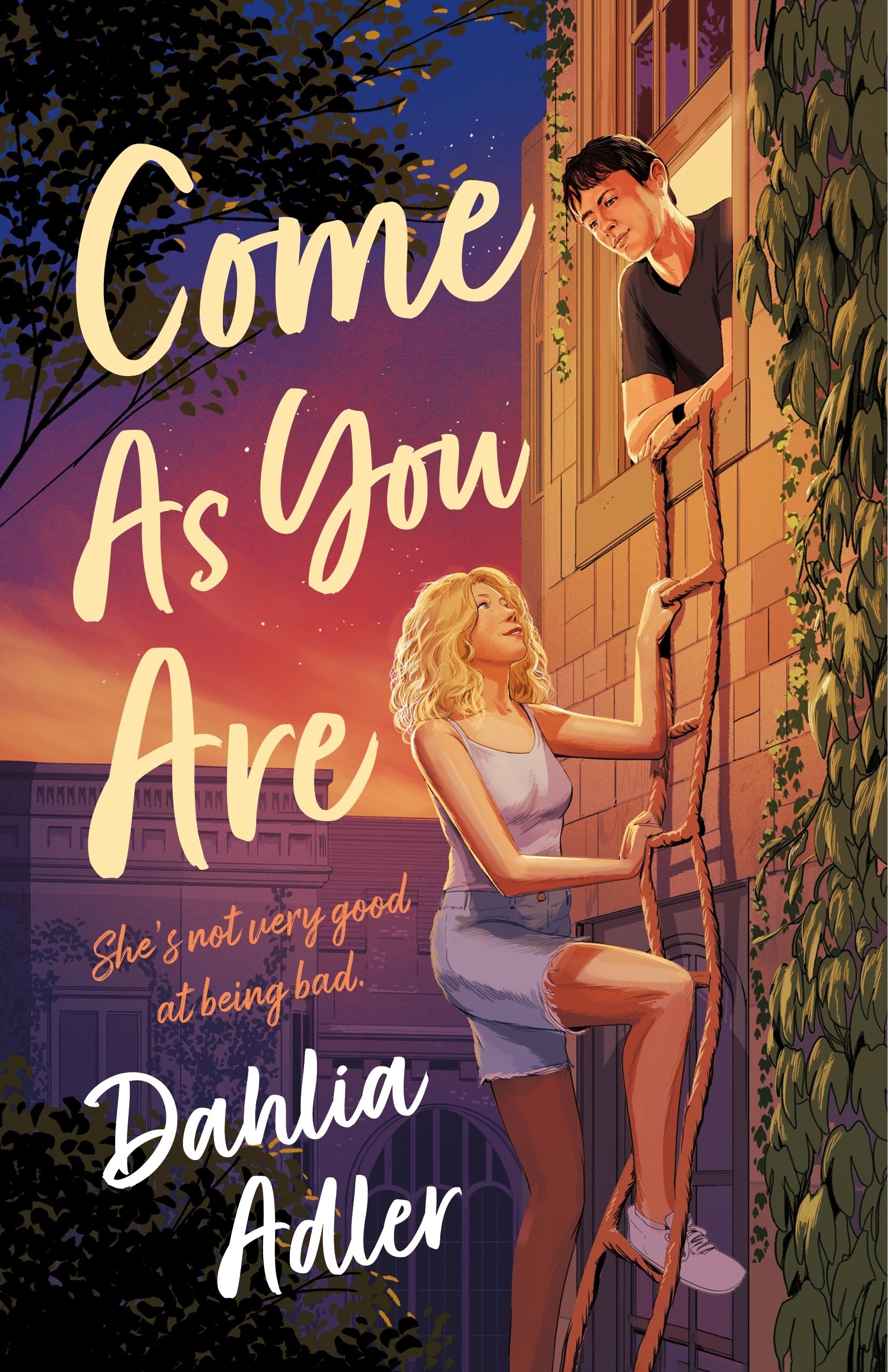 Come As You Are: A Grumpy Roommate, a Bad-Girl Makeover, and a Pact That Could Change Everything