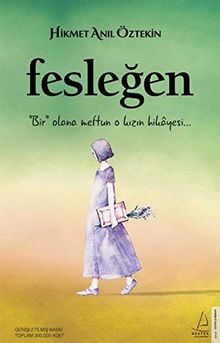 Feslegen: "Bir" olana mettun o kizin hikâyesi.....: "Bir" Olana Meftun O Kızın Hikayesi...