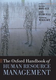 The Oxford Handbook of Human Resource Management (Oxford Handbooks)