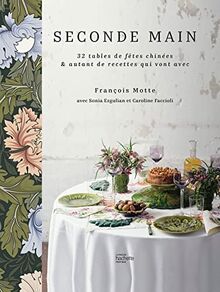 Seconde main : 32 tables de fêtes chinées & autant de recettes qui vont avec