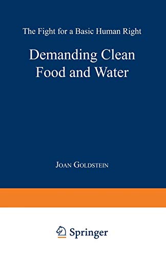 Demanding Clean Food and Water: The Fight for a Basic Human Right