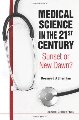 Medical Science in the 21st Century: Sunset or New Dawn?