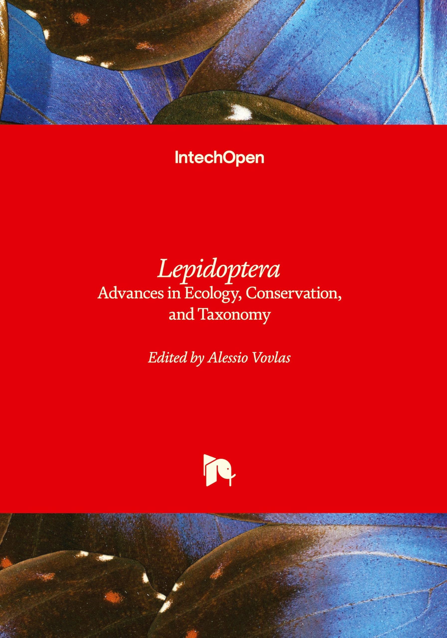 Lepidoptera - Advances in Ecology, Conservation, and Taxonomy: Advances in Ecology, Conservation, and Taxonomy