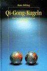 Qi-Gong-Kugeln für Gesundheit, Meditation und Vitalität