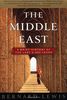 The Middle East: A Brief History of the Last 2, 000 Years