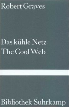 Das kühle Netz. The Cool Web: Gedichte (Bibliothek Suhrkamp)