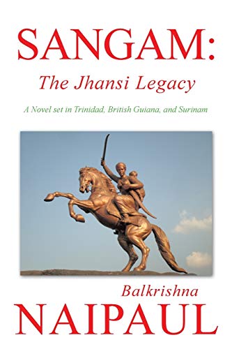 SANGAM: The Jhansi Legacy